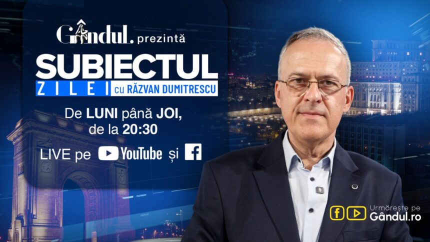 subiectul zilei cu razvan dumitrescu debuteaza luni 13 iulie de la ora 20 30 live pe gandul invitati kelemen hunor si rares bogdan 6a54c393f22d0
